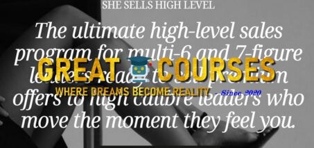 She Sells High Level By Stephanie Ann Swail - Free Download Course