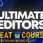 Ultimate Editors 2.0 By Joseph Eid - Free Download Course
