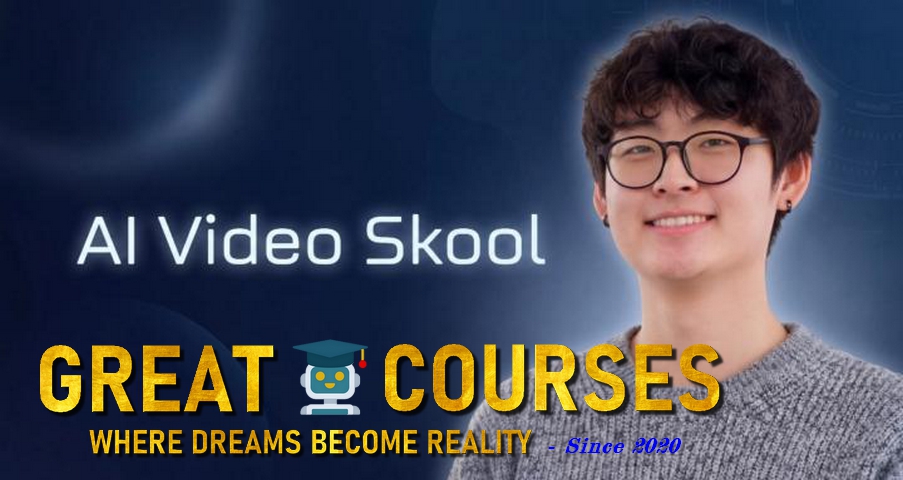 AI Video Skool By Andy Han - Free Download Course