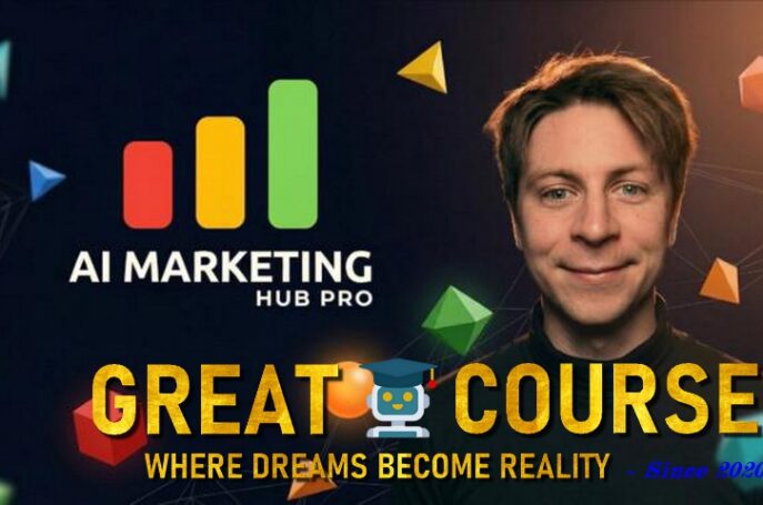AI Marketing Hub Pro By Daniel Agrici - Free Download Course