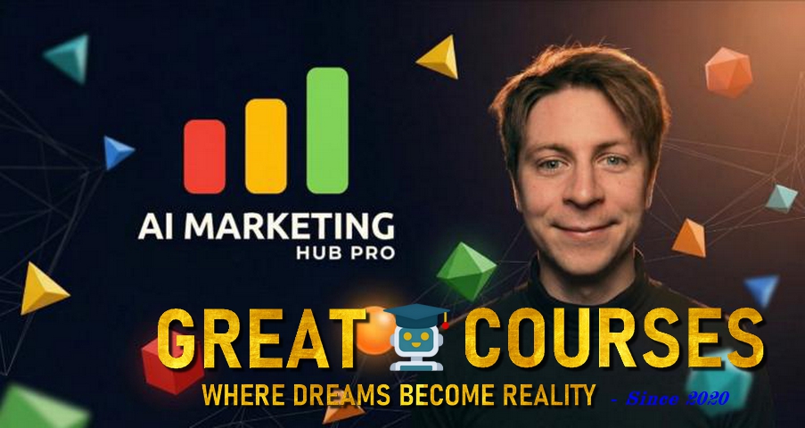 AI Marketing Hub Pro By Daniel Agrici - Free Download Course