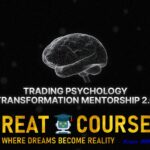 Master Your Trading Mindset 2.0 Course By Patrick Bailouni - Free Download MYTM Mentorship