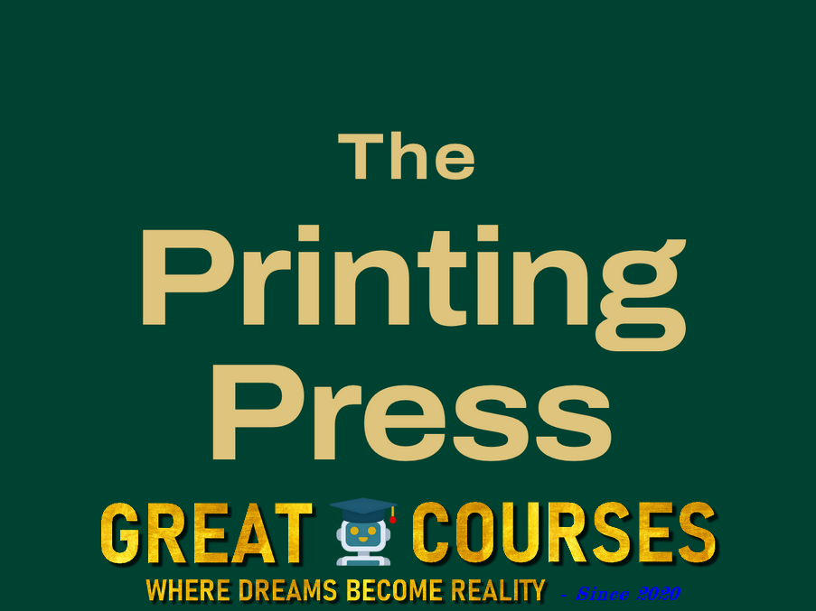 The Printing Press By Chris Orzechowski - Free Download Course
