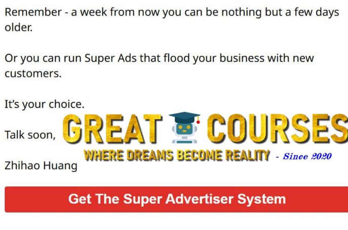Super Advertiser System By Zhihao Huang - Free Download Course