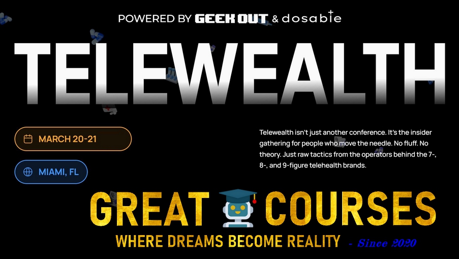 TeleWealth By GeekOut - Free Download Miami Live Event Course