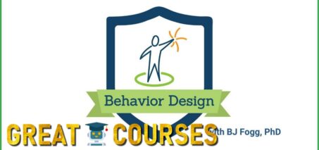 Behavior Design Online Course By Dr. BJ Fogg - Free Download