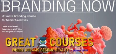 Branding Now By Future London Academy - Free Download Course With Campbell Butler & Robyn Butler