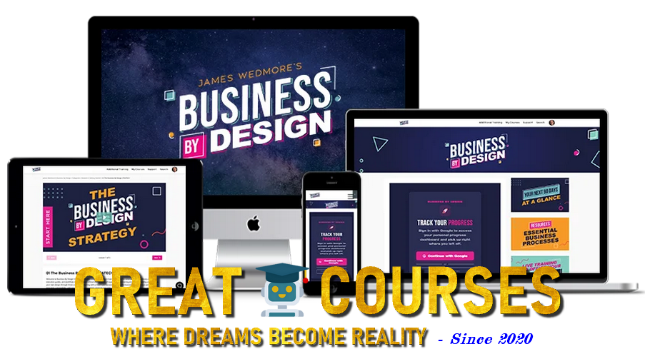 Business By Design By James Wedmore - Free Download Course