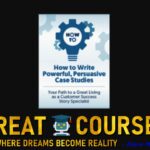 How To Write Powerful, Persuasive Case Studies By AWAI - Casey Hibbard - Free Download Course