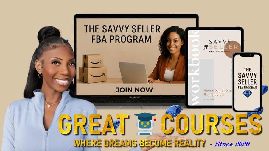 Savvy Seller FBA Program 2.0 By Abby Anokye - Free Download Amazon FBA Course Savvy Seller FBA Program 2.0 By Abby Anokye - Free Download Amazon FBA Course