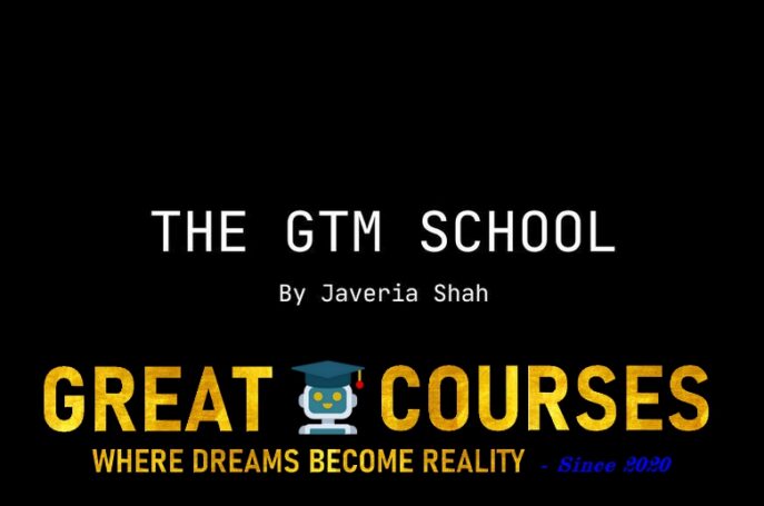 The GTM University By Javeria Shah – Free Download Course