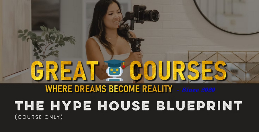 The Hype House Blueprint By Hannah Neville - Free Download Course The Hype House Blueprint By Hannah Neville - Free Download Course