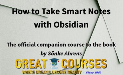 How To Take Smart Notes In Obsidian By Sönke Ahrens - Free Download Course