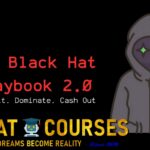 The Black Hat Playbook 2.0 - Free Download BHW Course