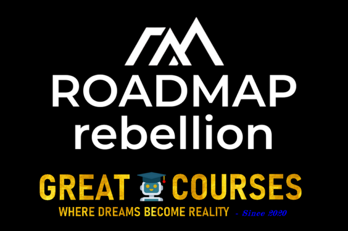 Roadmap Rebellion By Tony DiBernardo - Free Download Course