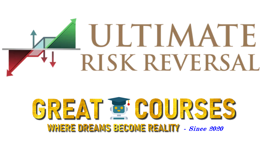 The Ultimate Risk Reversal Strategy By Sean Allison - Free Download Course The Ultimate Risk Reversal Strategy By Sean Allison - Free Download Course