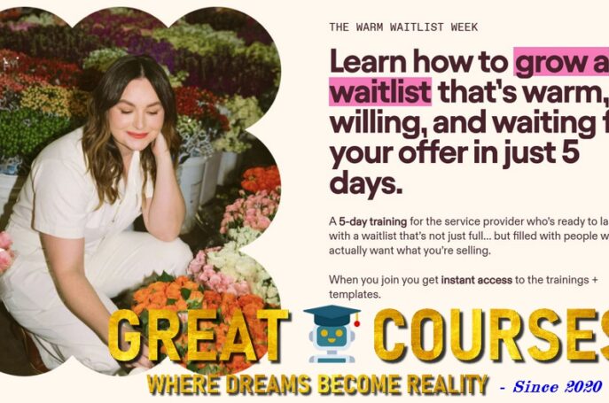Warm Waitlist Week By Kelsey McCormick - Free Download Course - Coming Up Roses