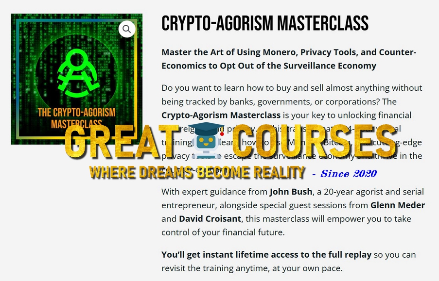 Crypto-Agorism Masterclass By John Bush - Free Download Course - Live Free Academy Crypto-Agorism Masterclass By John Bush - Free Download Course - Live Free Academy