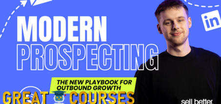 Modern Prospecting - The New Playbook For Outbound Growth By Jed Mahrle - Free Download Course - Sell Better