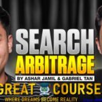 Search Arbitrage Academy By Ashar Jamil & Gabriel Tan - Free Download Course