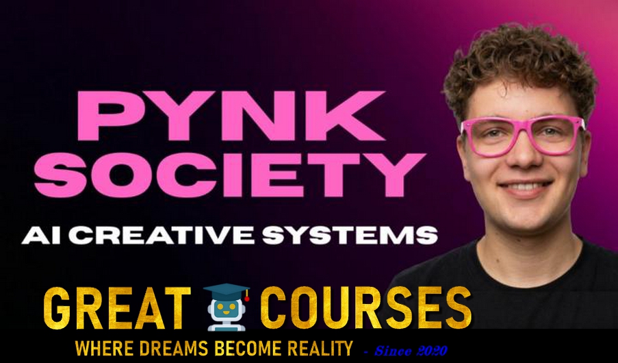 PYNK Society - AI Creative Lab By Mr Pynk - Free Download Course PYNK Society - AI Creative Lab By Mr Pynk - Free Download Course